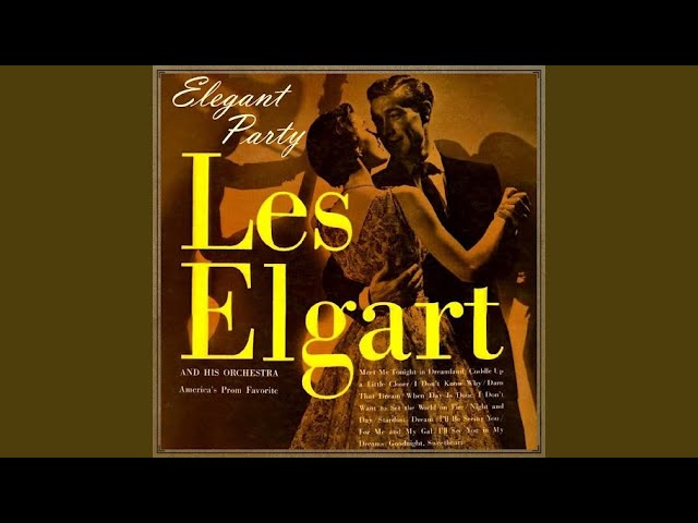 Les Elgart - I Don't Want To Set The World On Fire