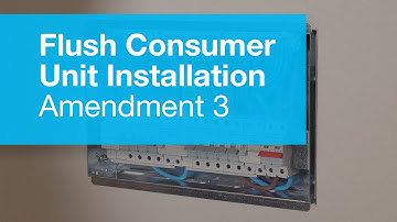Flush Metal Consumer Unit Installation - Amendment 3