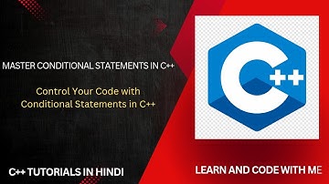 Master Conditional Statements in C++ | If, Else, and More Simplified! #cpp #programming #learning