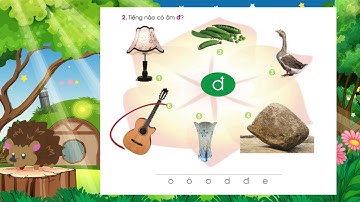 [LỚP 1] BÀI 7: đ - e| SÁCH CÁNH DIỀU - TIẾNG VIỆT LỚP 1| TẬP 1