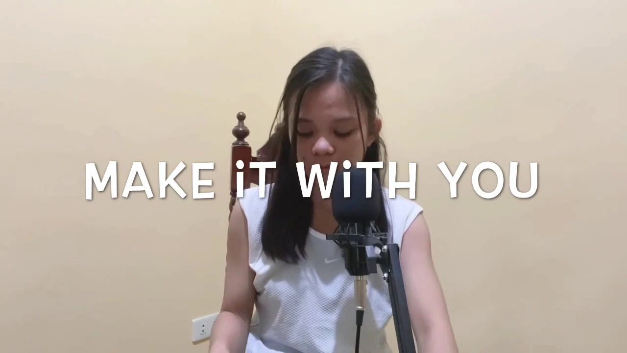 Make it with you...