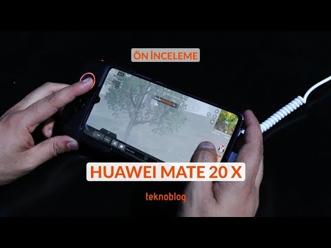 Huawei Mate 20 X Ön İnceleme: İddialı Oyun Telefonu