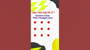 Connect 9 Dots with 4 Straight Lines 🤯 | Classic Brain Teaser
