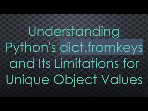 Understanding Python's dict.fromkeys
