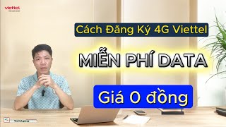 Cách Có 4G Miễn Phí Viettel Mới Nhất 2024  Nhận DATA Miễn Phí Sài Thả Ga Vĩnh Viễn!