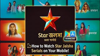 Star Jalsha Serials On Mobile || App on Playstore #starjalsaserial #starjalshalive  screenshot 5