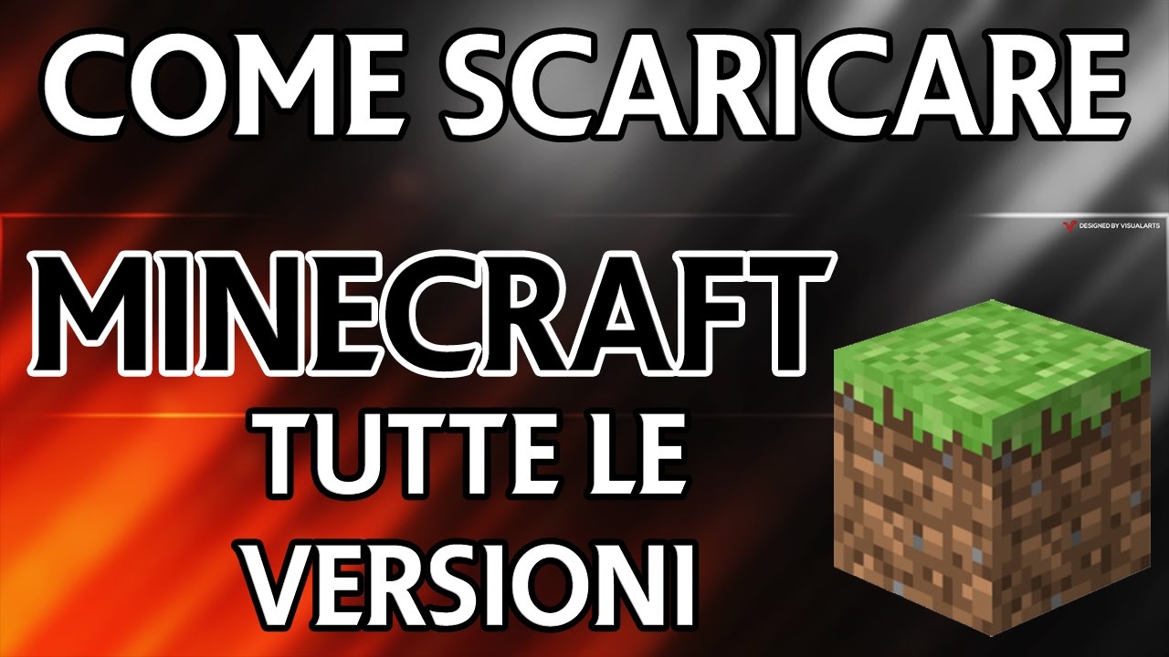 come scaricare minecraft tutte le versioni