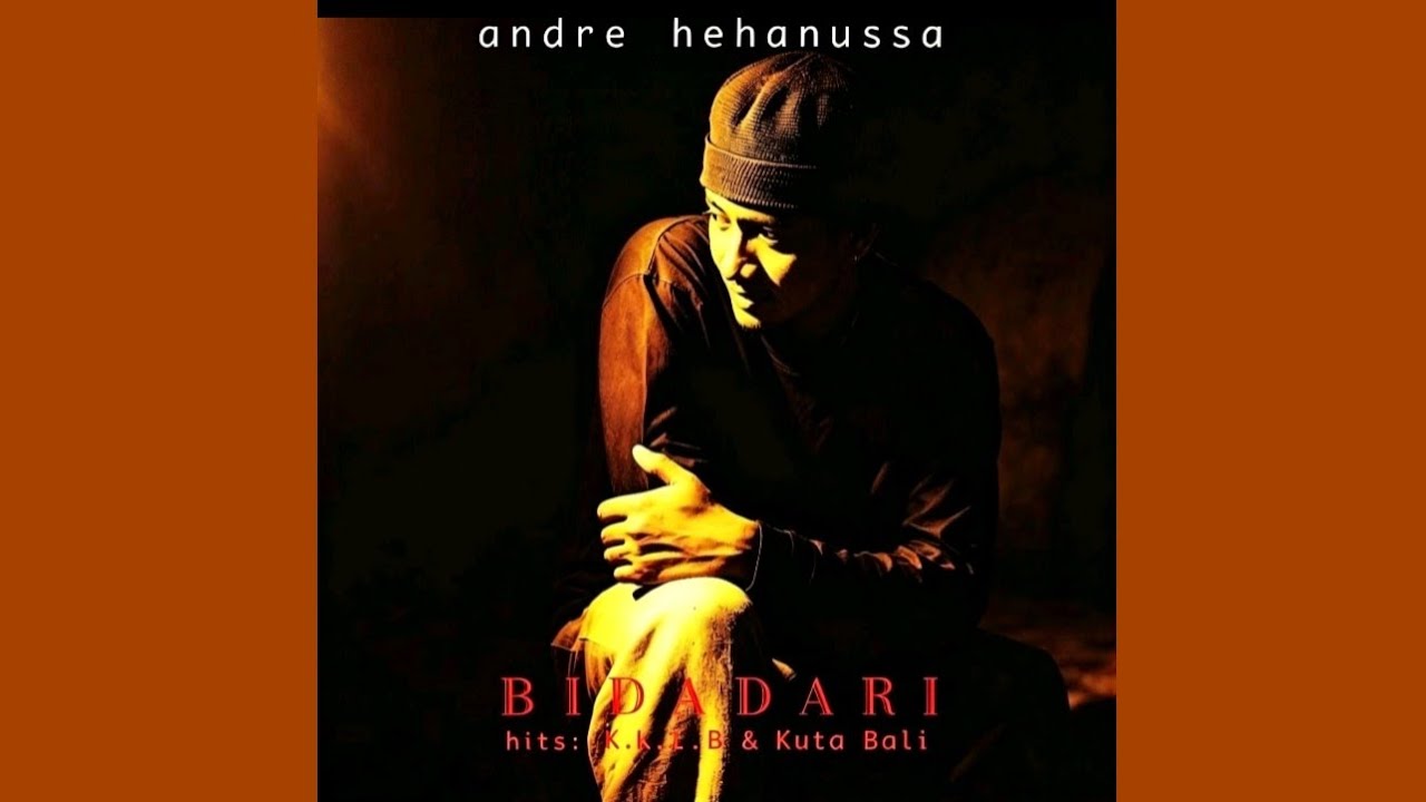 Andre Hehanussa - Kuta Bali - Composer : Andre Hehanussa 1995 (CDQ)