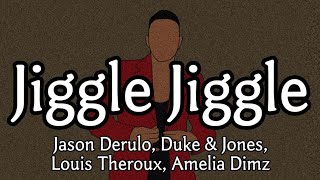 【和訳】Jason Derulo, Duke & Jones, Louis Theroux, Amelia Dimz - Jiggle Jiggle