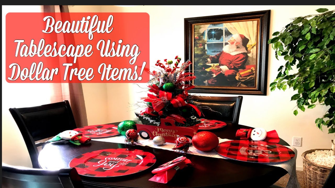 CHRISTMAS TABLESCAPE USING DOLLAR TREE ITEMS!! - YouTube