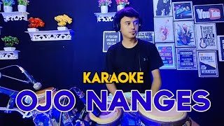 Ndarboy genk - ojo nanges karaoke (nada cewek)