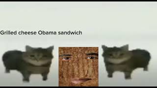 This Is A Grilled Cheese Obama Sandwich