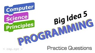 AP Computer Science - Big Idea 5 Programming - Questions
