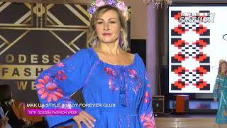 MAK UA STYLE &amp; LADY FOREVER CLUB - 18th Odessa Fashion Week