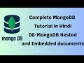 🔴 Complete MongoDB Tutorial - 06 - MongoDB Nested and Embedded Documents