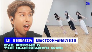 Performer Reacts to LE SSERAFIM 'Eve, Psyche & the Bluebeard’s Wife' MV + Dance Practice