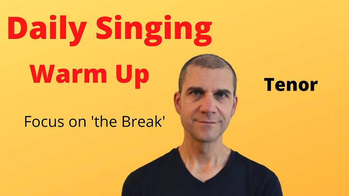 Daily Singing Warm Up - Tenor - Focus on 'the Break'
