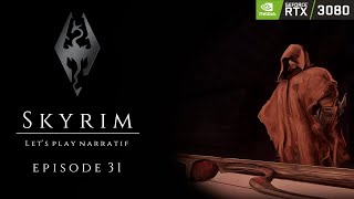 [Skyrim Let's Play Narratif Fr] - S1 Ep.31 La Redoute De Noirbois