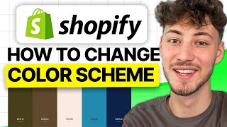 How To Change Color Scheme on Shopify (2026 Updated Tutorial)