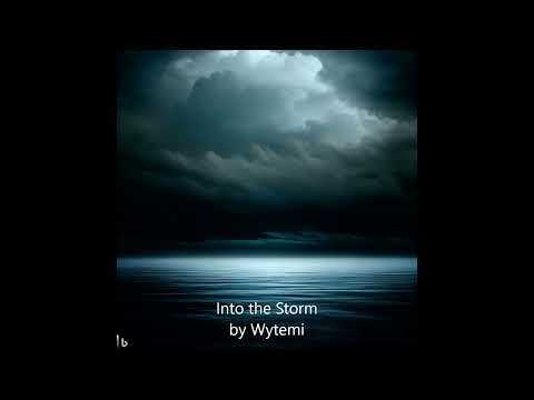 Into the Storm
