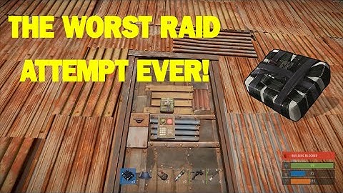 Rust - The Worst Raid Attempt EVER