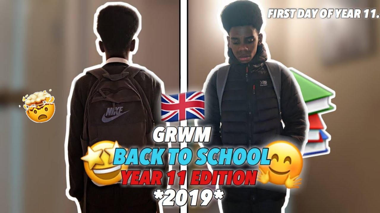 GRWM: FIRST DAY OF YEAR 11 📚🤯 2019 (UK EDITION) 🇬🇧 #GRWM