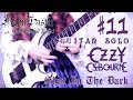 【Ozzy Osbourne】 - 「Shot in the Dark」 GUITAR SOLO #11 † BabySaster
