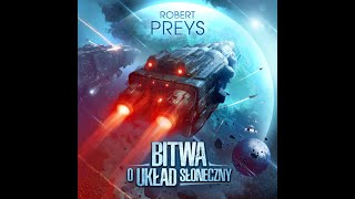 Bitwa o Układ Słoneczny militarna fantastyka naukowa audiobook