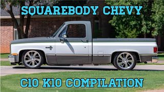 Squarebody Chevy C10 K10 Compilation