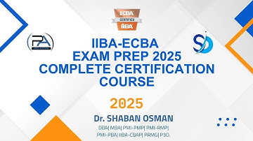 |IIBA-ECBA| Exam Prep 2025| Complete Certification Course|