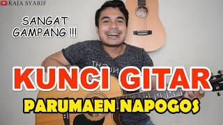 GAMPANG BANGET!!! TUTORIAL KUNCI GITAR PARUMAEN NAPOGOS