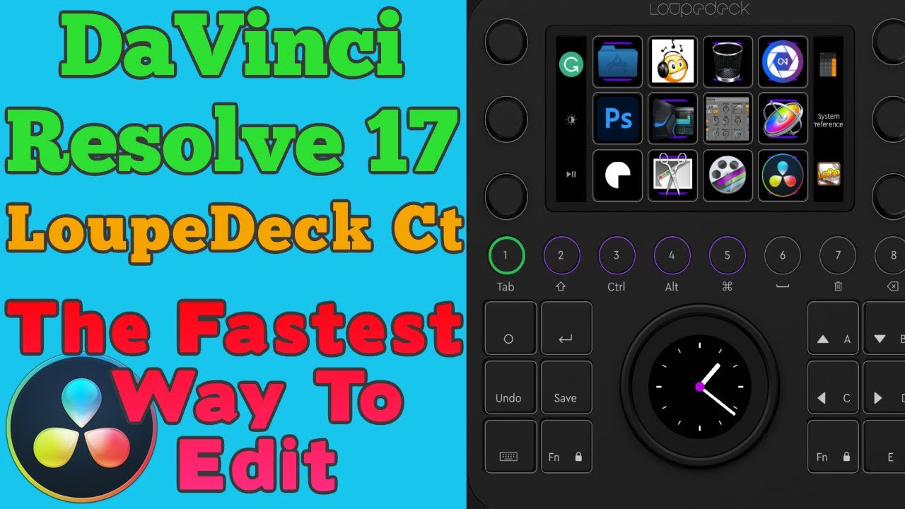 DaVinci Resolve 17 & LoupeDeck Ct (The Fastest Way to Edit)