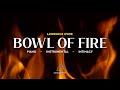 BOWL OF FIRE Lawrence Oyor 1H D Instrumental Prière Intimité Intercession mp3