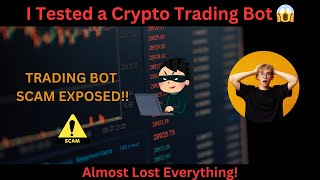 Exposing the Crypto Trading Bot Scam – Don’t Fall for This!