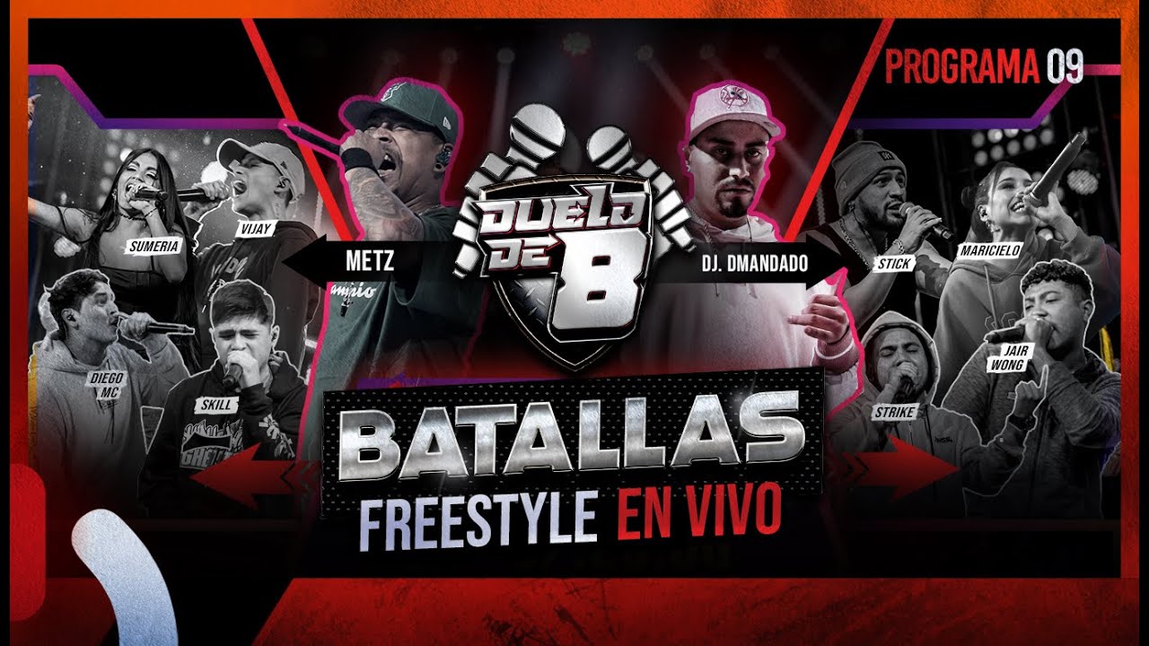 DUELO DE 8 - Programa 09 "Batallas de Freestyle en vivo"