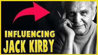 How Jack Kirby Has Influenced The Marvel Universe