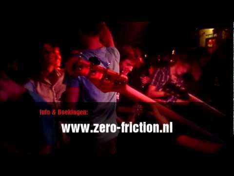 Zero Friction - 2010 - De Stulp Renesse