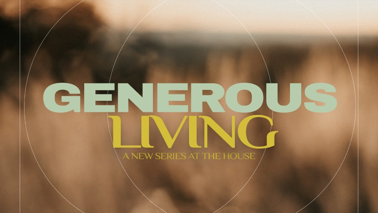 Generous Living - YouTube