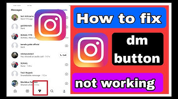 Instagram dm | berichten onderaan werken niet | dm gaat niet open | chat gaat niet open
