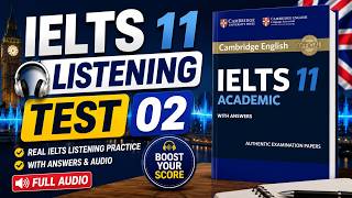 Cambridge IELTS 11 Listening Test 02 | Questions & Answers | Academic | #english #ielts #cambridge11