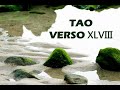 Verso XLVIII del Tao Te Ching - Voz de Yolanda Adabuhi