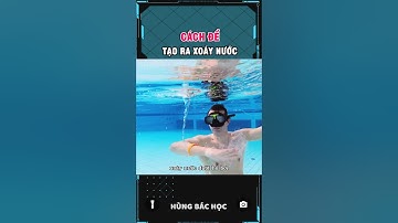 cách tạo ra xoáy nước khi đi bơi