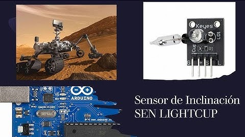 Sensor de inclinación SEN LIGHTCUP y Arduino