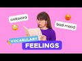 Vocabulario: FEELINGS - Clase de inglés - sentimientos