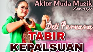 TABIR KEPALSUAN versi TANJI kudarenggong Voc:Deti Purnama feat AKTOR MUDA MUSIK #dugemtanji