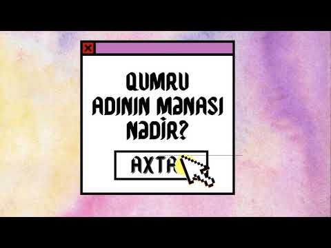 QUMRU adının mənası nədir ?