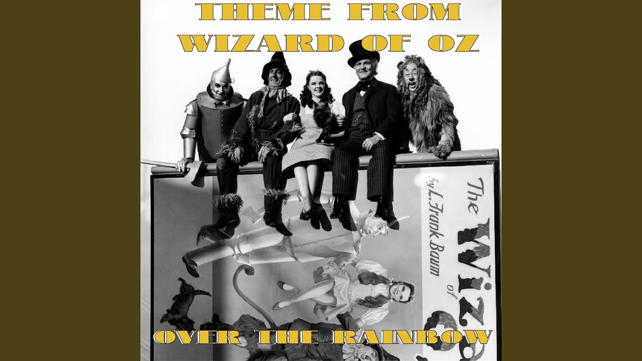 Over the Rainbow (Original Soundtrack Theme from ''Wizard of Over the Rainbow (Original Soundtrack Theme from ''Wizard of