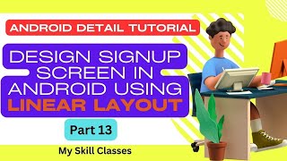 Step by Step Example Of Linear Layout In Android Part 13 | Android Linear Layout Tutorial