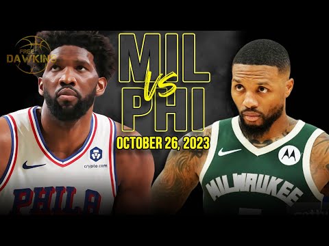 Milwaukee Bucks vs Philadelphia 76ers Full Game Highlights | October 26, 2023 | FreeDawkins
