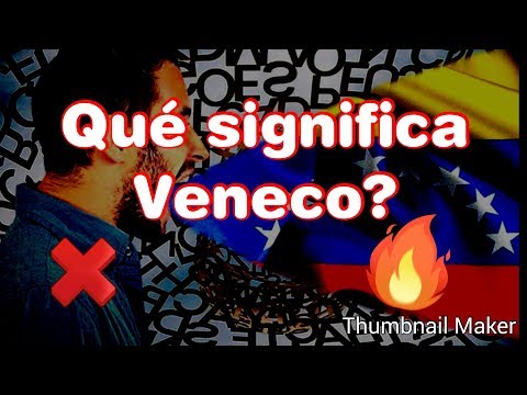 TERMINO VENECO, Gentilicio o Ofensa. Venezolano / Colombiano.  Porque me llamo Veneco007?